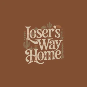 Loser's Way Home T-Shirt
